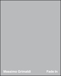 Immagine copertina libro Massimo Grimaldi. Fade in. Ediz. multilingue
