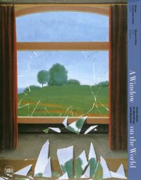 Immagine copertina libro A Window on the World. From Dürer to Mondrian and Beyond. Looking Through the Window of Art from the Renaissance to Today
