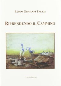 Immagine copertina libro Riprendendo il cammino