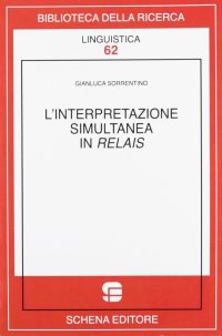 Immagine copertina libro L'interpretazione simultanea in relais