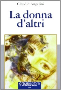 Immagine copertina libro La donna d'altri