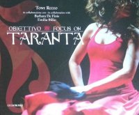 Immagine copertina libro Obiettivo taranta-Focus on taranta. Ediz. bilingue