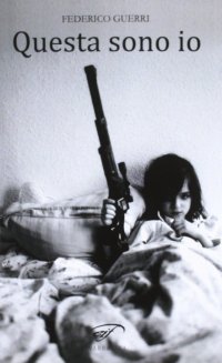 Immagine copertina libro Questa sono io