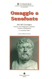 Immagine copertina libro Omaggio a Senofonte. Atti del Convegno (Torino, 15 novembre 2008)