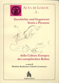 Immagine copertina libro Storia e presente della cultura europea. Ediz. italiana e tedesca
