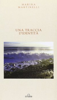 Immagine copertina libro Una traccia d'identità