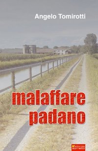 Immagine copertina libro Malaffare padano