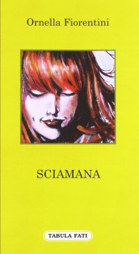 Immagine copertina libro Sciamana