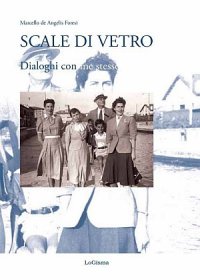 Immagine copertina libro Scale di vetro. Dialoghi con me stesso