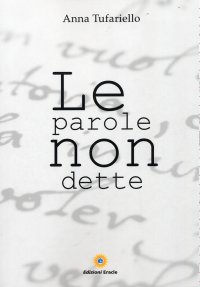 Immagine copertina libro Le parole non dette