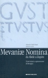 Immagine copertina libro Mevaniae nomina da Abele a Zopiro. Nomi strani e soprannomi di Bevagna