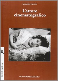 Immagine copertina libro L'attore cinematografico