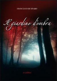 Immagine copertina libro Il giardino d'ombra