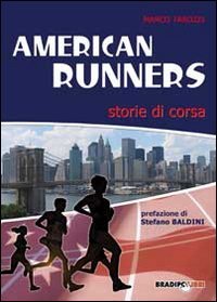 Immagine copertina libro American runners. Storie di corsa