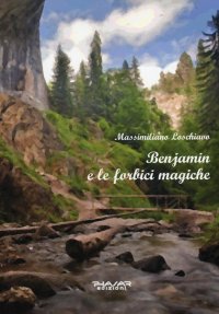 Immagine copertina libro Benjamin e le forbici magiche