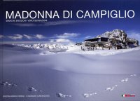 Immagine copertina libro Madonna di Campiglio. Ediz. italiana, inglese e russa