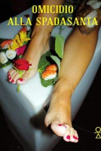 Immagine copertina libro Omicidio alla spadasanta