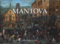 Immagine copertina libro Mantova. Ediz. illustrata