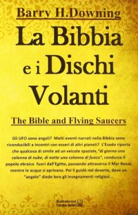 Immagine copertina libro La Bibbia e i dischi volanti
