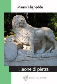 Immagine copertina libro Il leone di pietra