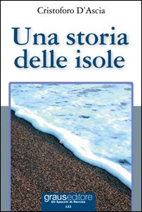 Immagine copertina libro Una storia delle isole