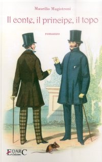 Immagine copertina libro Il conte, il principe, il topo