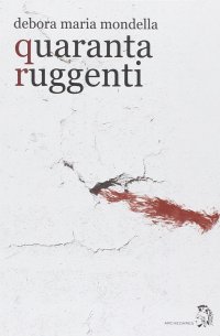 Immagine copertina libro Quaranta ruggenti