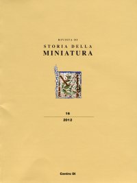 Immagine copertina libro Rivista di Storia della Miniatura. 16. 2012