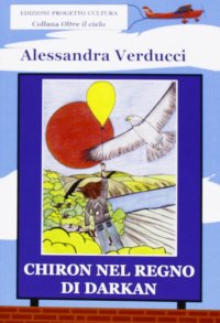 Immagine copertina libro Chiron nel regno di Darkan