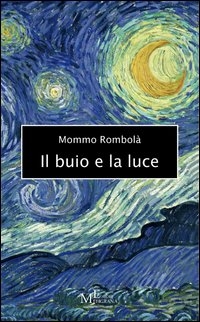 Immagine copertina libro Il buio e la luce