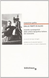 Immagine copertina libro Dalle parti di Aldo. Vicende e protagonisti della cultura tipografica italiana del Novecento