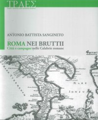 Immagine copertina libro Roma nei Bruttii. Città e campagne nelle Calabrie romane