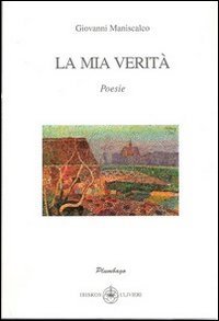 Immagine copertina libro La mia verità