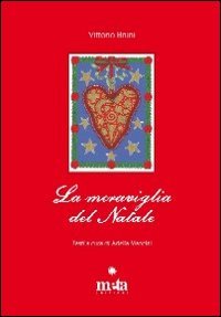 Immagine copertina libro La meraviglia del Natale. Ediz. illustrata