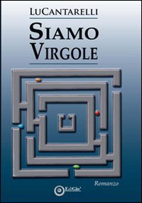 Immagine copertina libro Siamo virgole