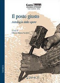 Immagine copertina libro Il posto giusto. Antologia delle opere