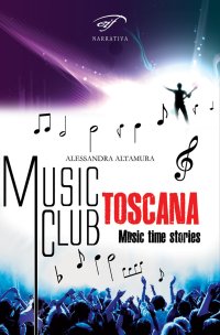 Immagine copertina libro Music club Toscana. Music time stories
