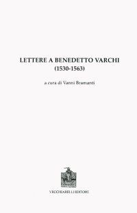 Immagine copertina libro Lettere a Benedetto Varchi (1530-1563)