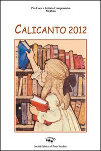 Immagine copertina libro Calicanto 2012