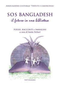 Immagine copertina libro SOS Bangladesh, il futuro in una biblioteca