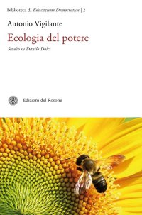 Immagine copertina libro Ecologia del potere. Studio su Danilo Dolci