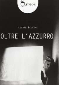 Immagine copertina libro Oltre l'azzurro