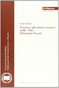 Immagine copertina libro Verona e gli artisti veronesi nelle «Vite» di Giorgio Vasari