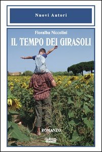 Immagine copertina libro Il tempo dei girasoli