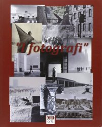 Immagine copertina libro I fotografi. Ediz. illustrata