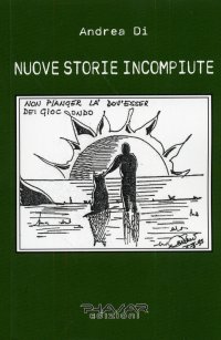 Immagine copertina libro Nuove storie incompiute