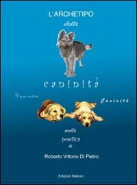 Immagine copertina libro L'archetipo della caninità