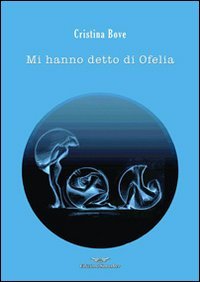 Immagine copertina libro Mi hanno detto di Ofelia