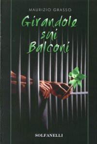 Immagine copertina libro Girandole sui balconi