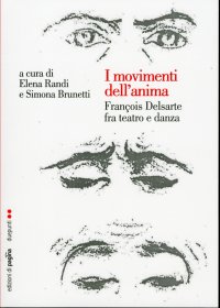 Immagine copertina libro I movimenti dell'anima. François Delsarte fra teatro e danza